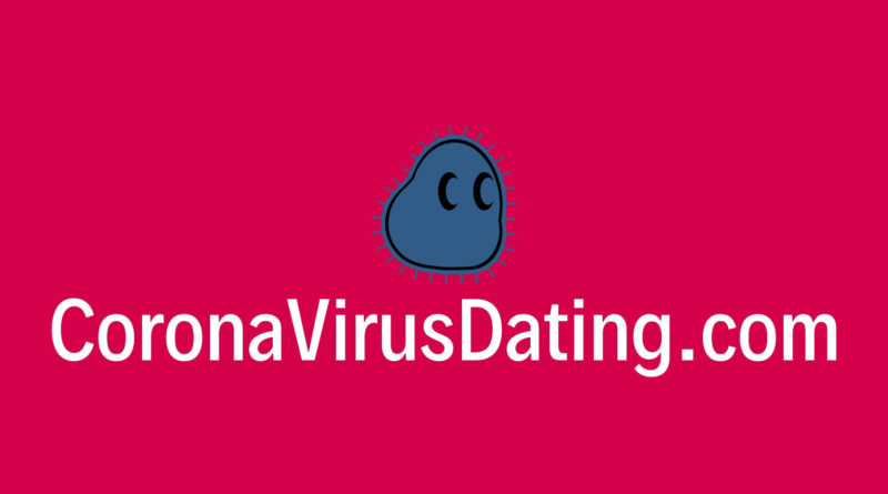 Coronavirus Dating